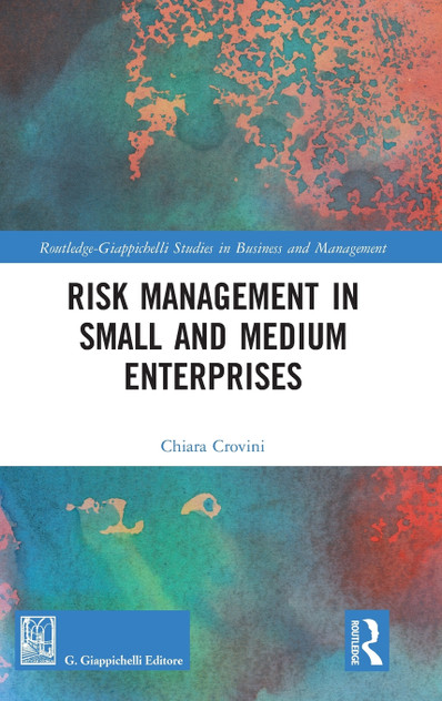 Risk Management in Small and Medium Enterprises Risk Management in Small and Medium Enterprises