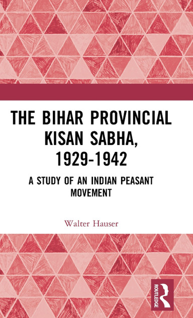 The Bihar Provincial Kisan Sabha, 1929-1942