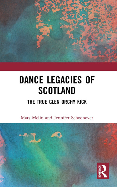Dance Legacies of Scotland Dance Legacies of Scotland