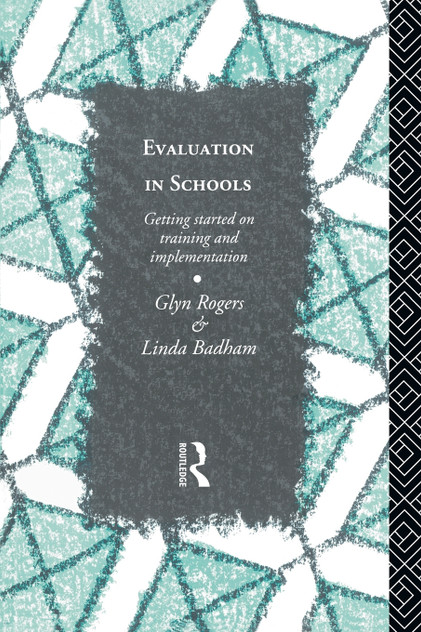 Evaluation in Schools Evaluation in Schools
