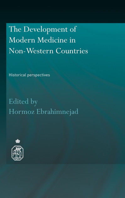 The Development of Modern Medicine in Non-Western Countries