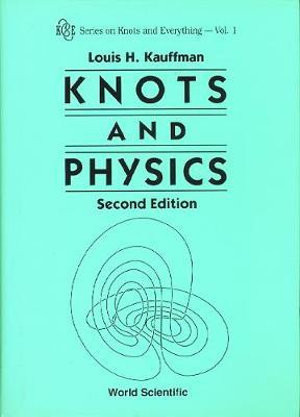 Knots and Physics (Second Edition)
