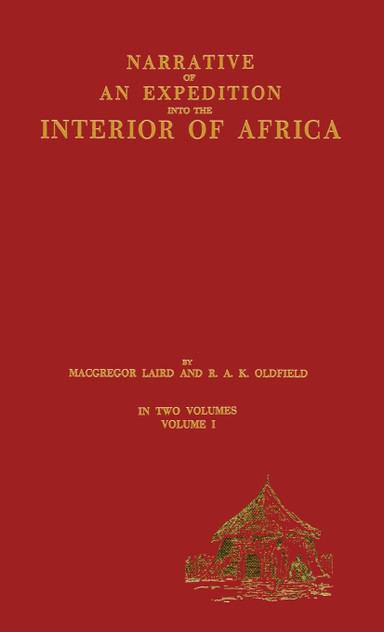 Narrative of an Expedition into the Interior of Africa Narrative of an Expedition into the Interior of Africa