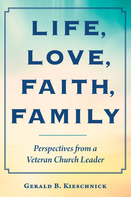 Life, Love, Faith, Family Life, Love, Faith, Family