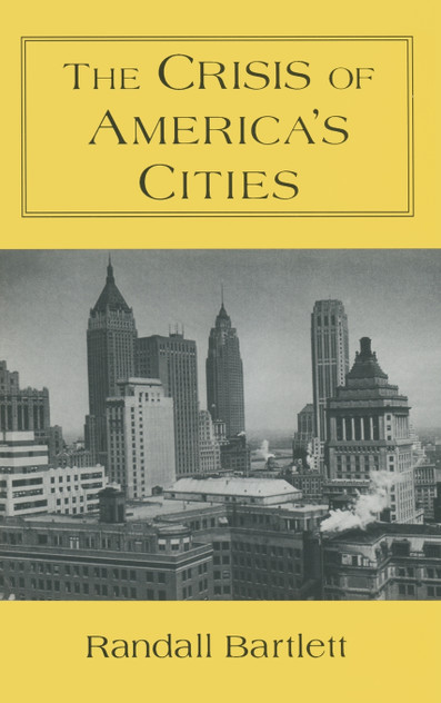 The Crisis of America's Cities
