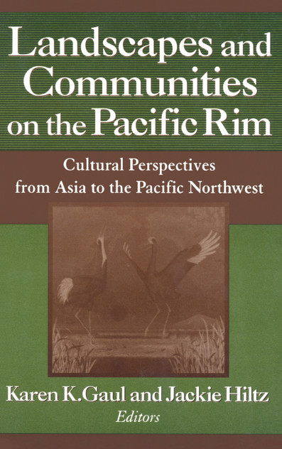 Landscapes and Communities on the Pacific Rim