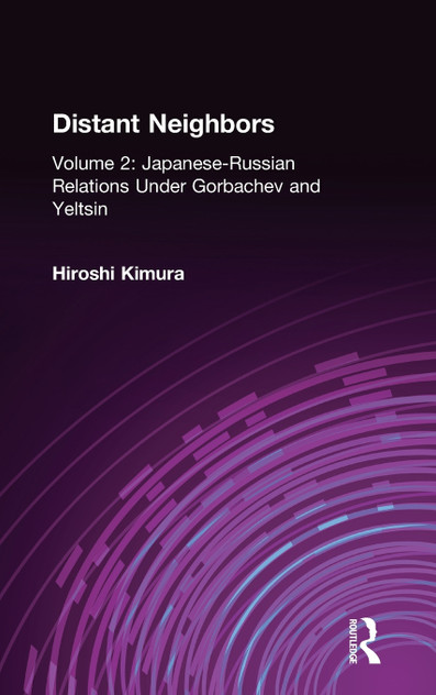 Japanese-Russian Relations Under Gorbachev and Yeltsin Japanese-Russian Relations Under Gorbachev and Yeltsin