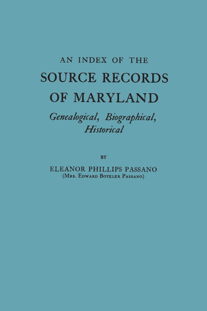 Index of the Source Records of Maryland Index of the Source Records of Maryland