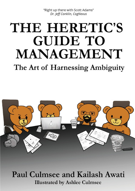 The Heretic's Guide to Management