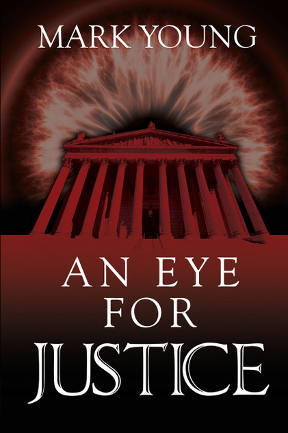 An Eye for Justice An Eye for Justice
