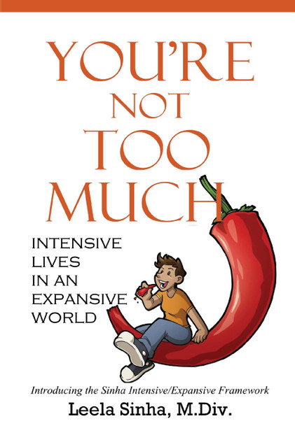 You're Not Too Much You're Not Too Much