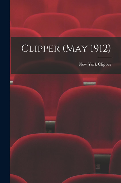 Clipper (May 1912)