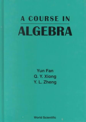 Course In Algebra, A