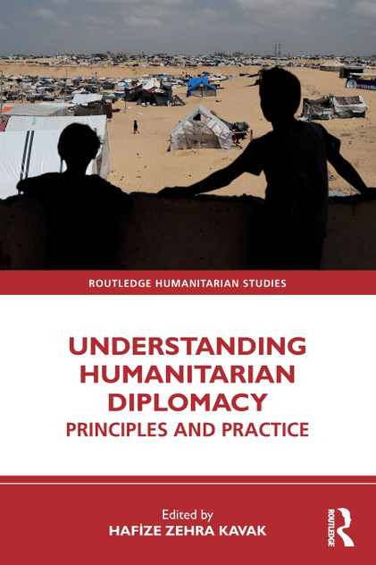 Understanding Humanitarian Diplomacy