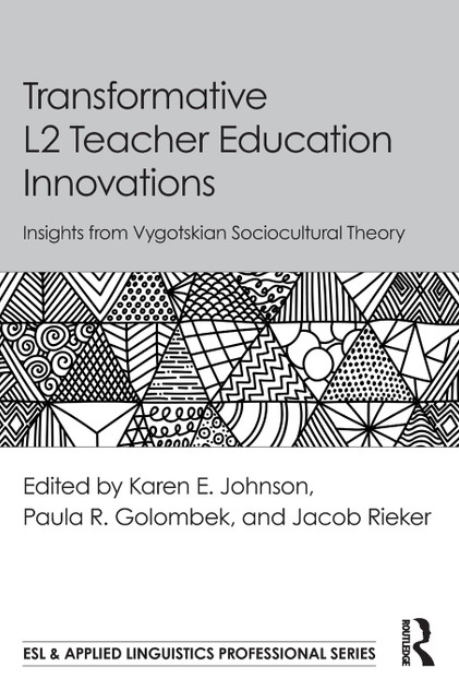 Transformative L2 Teacher Education Innovations Transformative L2 Teacher Education Innovations