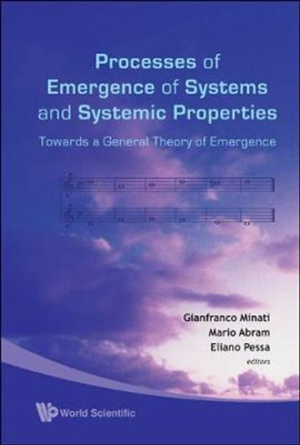 Processes Of Emergence Of Systems And Systemic Properties