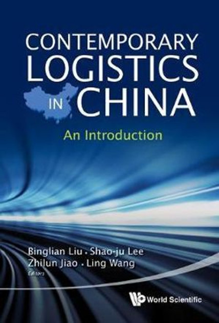 Contemporary Logistics In China Contemporary Logistics In China