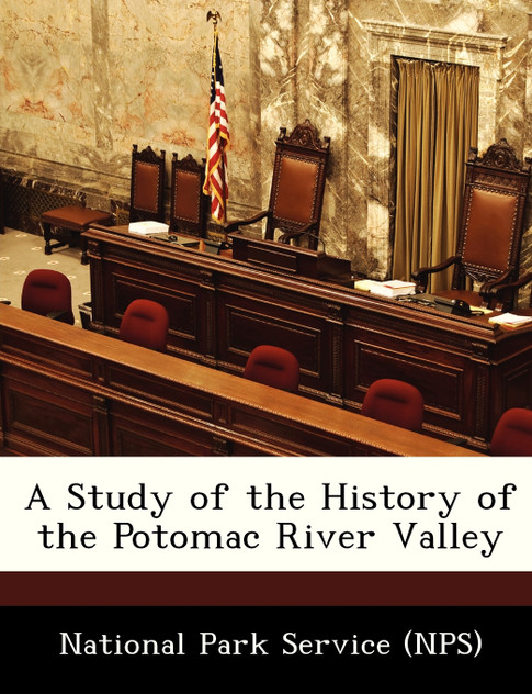 A Study of the History of the Potomac River Valley A Study of the History of the Potomac River Valley