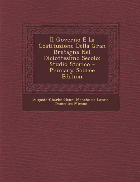 Il Governo E La Costituzione Della Gran Bretagna Nel Diciottesimo Secolo Il Governo E La Costituzione Della Gran Bretagna Nel Diciottesimo Secolo