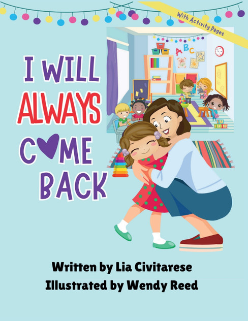 I Will Always Come Back I Will Always Come Back