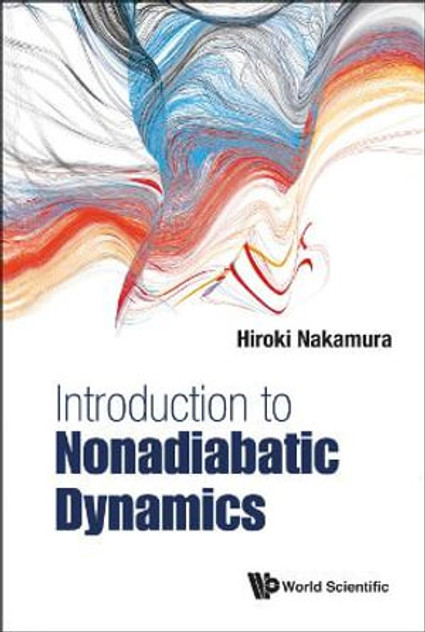 Introduction To Nonadiabatic Dynamics Introduction To Nonadiabatic Dynamics