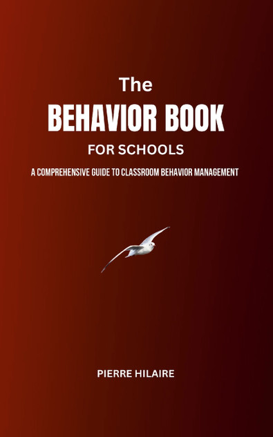 The Behavior Book For Schools