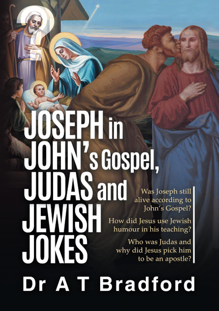 Joseph in John, Judas and Jewish Jokes Joseph in John, Judas and Jewish Jokes