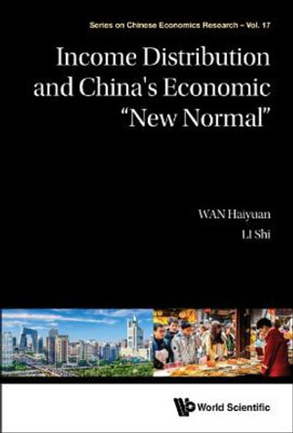 Income Distribution and China's Economic New Normal Income Distribution and China's Economic New Normal