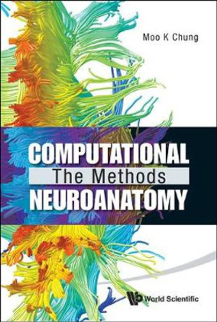 Computational Neuroanatomy Computational Neuroanatomy