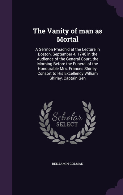 The Vanity of man as Mortal The Vanity of man as Mortal
