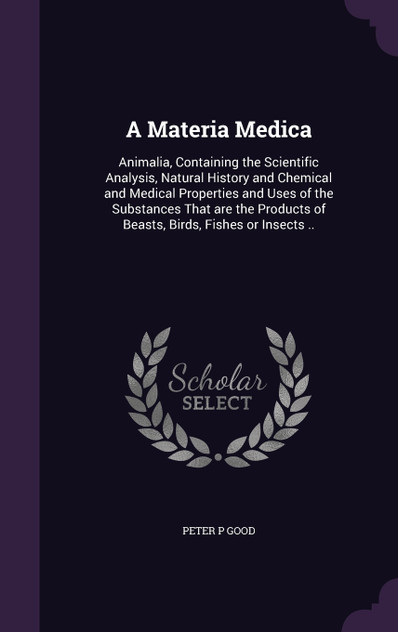 A Materia Medica A Materia Medica