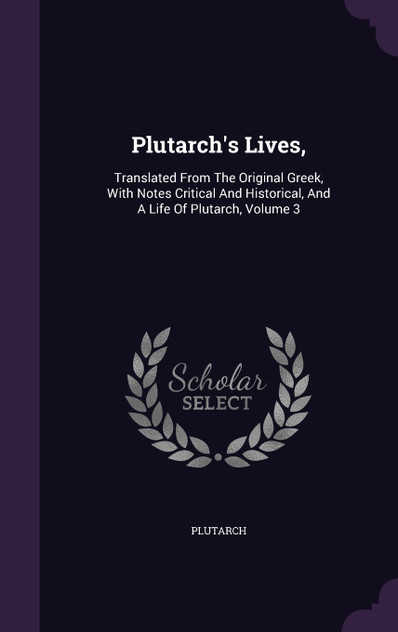Plutarch's Lives,