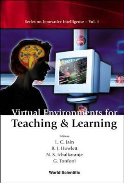 Virtual Environments For Teaching And Learning Virtual Environments For Teaching And Learning
