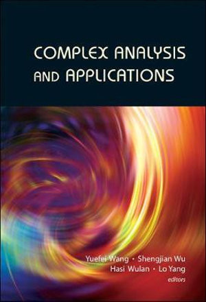 Complex Analysis And Applications