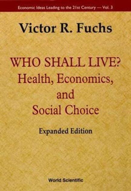 Who Shall Live? Who Shall Live?