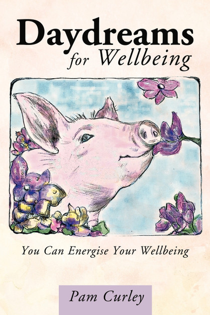 Daydreams for Wellbeing Daydreams for Wellbeing
