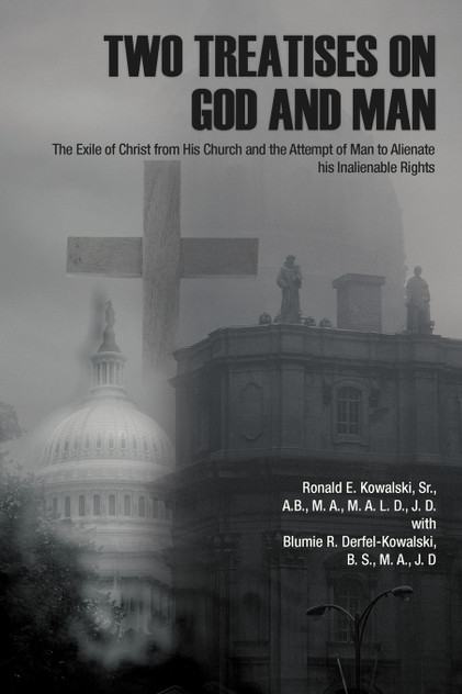 Two Treatises on God and Man Two Treatises on God and Man