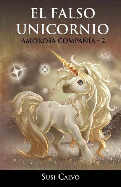 El Falso Unicornio El Falso Unicornio