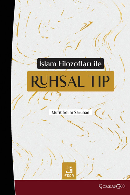 Spiritual Medicine With Islamic Philosophers