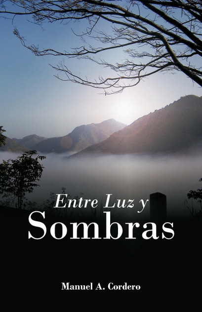 Entre Luz y Sombras Entre Luz y Sombras