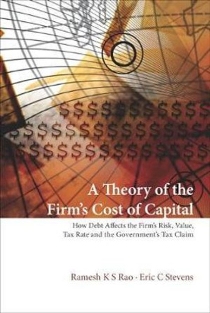 Theory Of The Firm's Cost Of Capital, A Theory Of The Firm's Cost Of Capital, A