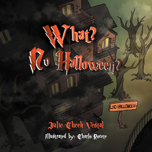 What? No Halloween? What? No Halloween?