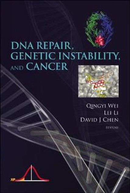 Dna Repair, Genetic Instability, Cancer Dna Repair, Genetic Instability, Cancer