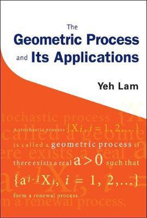 Geometric Process And Its Applications, The
