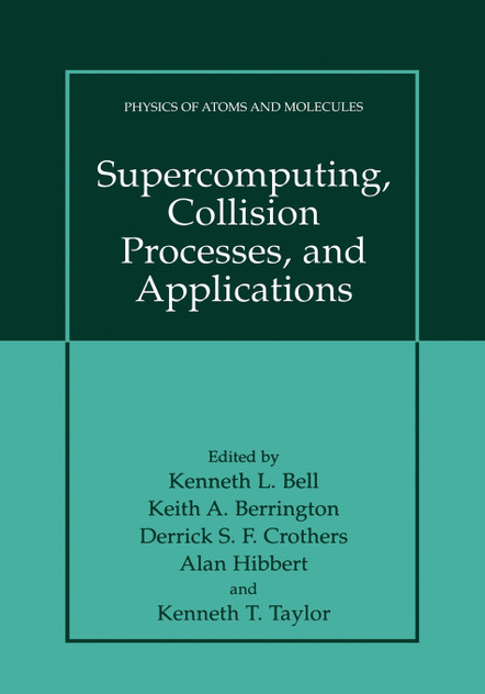 Supercomputing, Collision Processes, and Applications