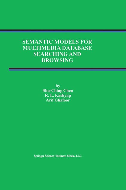 Semantic Models for Multimedia Database Searching and Browsing
