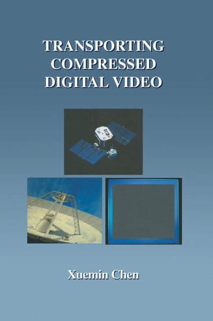 Transporting Compressed Digital Video