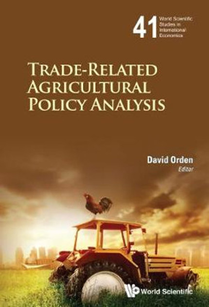 Trade-related Agricultural Policy Analysis Trade-related Agricultural Policy Analysis