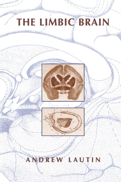 The Limbic Brain The Limbic Brain