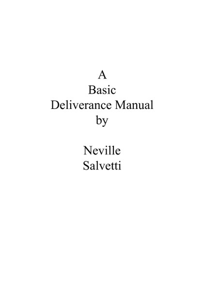 A Deliverance Training Manual A Deliverance Training Manual